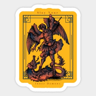 Slay Your Inner Demons Sticker